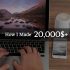 How I made my first 20,000$